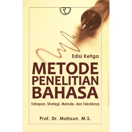 Metode Penelitian Bahasa - Mahsun, M.S.