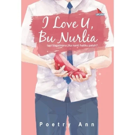 I Love U, Bu Nurlia