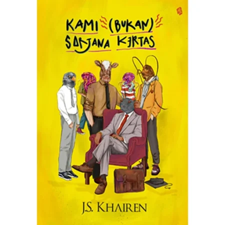 KAMI (BUKAN) SARJANA KERTAS (EDISI BARU)