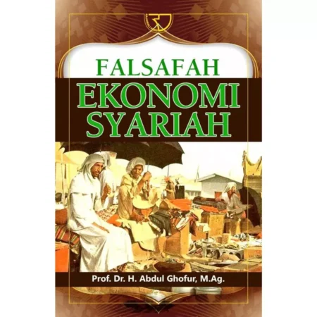 FALSAFAH EKONOMI SYARIAH