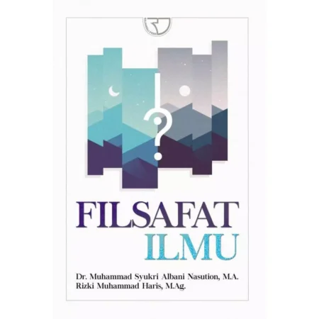 FILSAFAT ILMU M SYUKRI