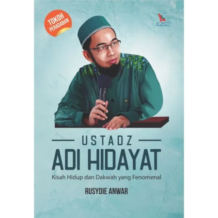 Buku Ustadz Adi Hidayat, Rusydie Anwar, Laksana