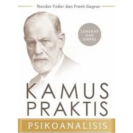 Kamus Praktis Psikoanalisis