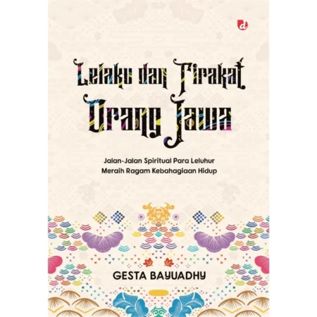 Lelaku dan Tirakat Orang Jawa