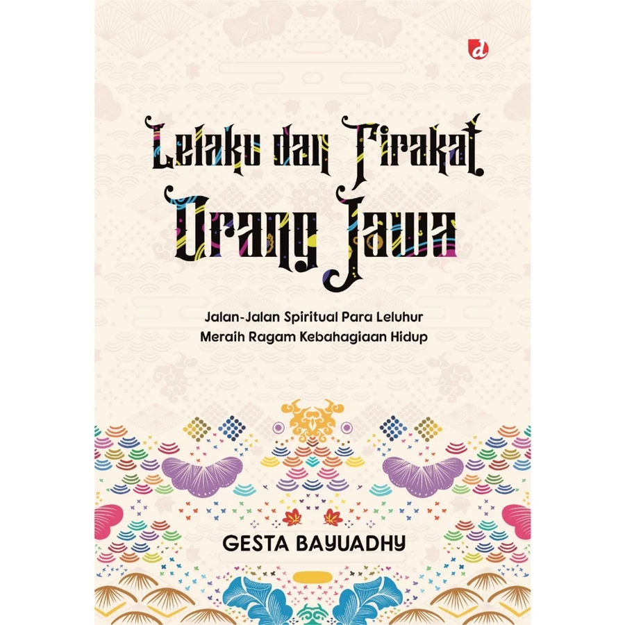 Lelaku dan Tirakat Orang Jawa