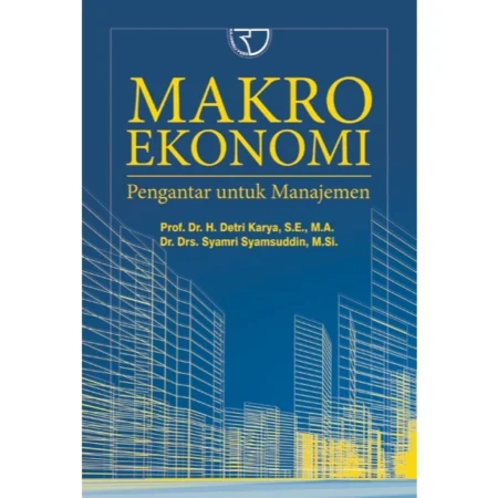 MAKRO EKONOMI PENGANTAR UNTUK MANAJEMEN