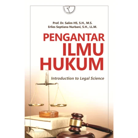 PENGANTAR ILMU HUKUM (Introduction to Legal Science)