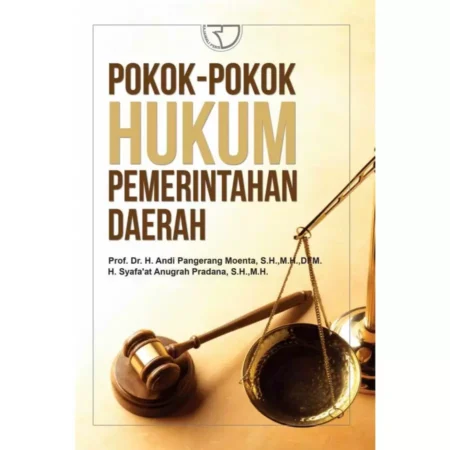 POKOK-POKOK HUKUM PEMERINTAHAN DAERAH
