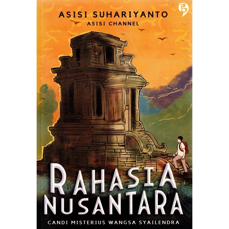 RAHASIA NUSANTARA, CANDI MISTERIUS WANGSA SYAILENDRA