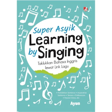Super Asyik Learning By Singing